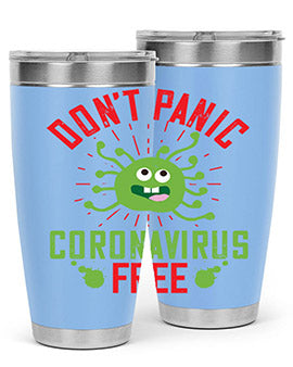 Don't Panic Coronavirus Free Tumbler in stainless steel with a motivational design, perfect for hot and cold beverages.