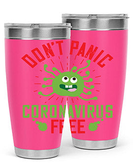Don't Panic Coronavirus Free Tumbler in stainless steel with a motivational design, perfect for hot and cold beverages.