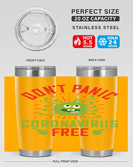 Don't Panic Coronavirus Free Tumbler in stainless steel with a motivational design, perfect for hot and cold beverages.