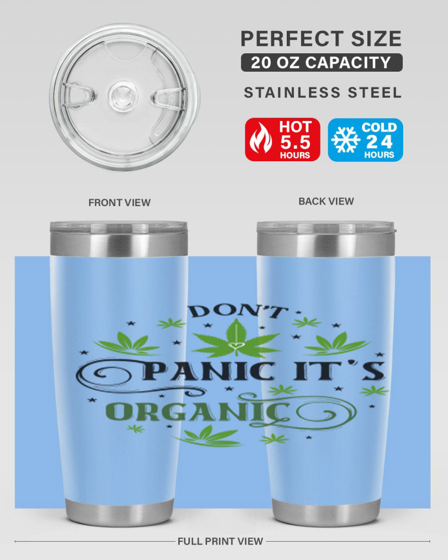 Dont Panic Its Organic 71# 20oz stainless steel tumbler with a drink-thru lid, showcasing its sleek design and vibrant print.
