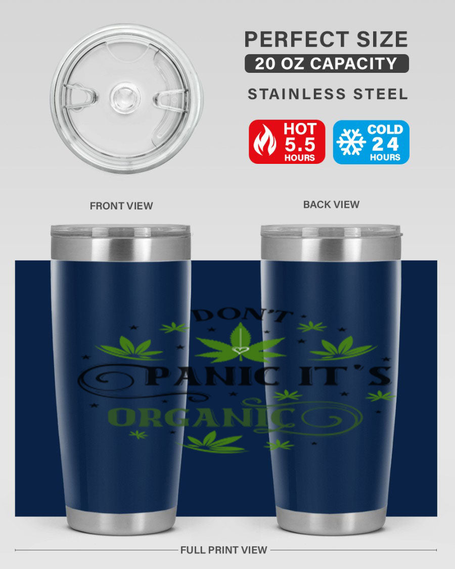 Dont Panic Its Organic 71# 20oz stainless steel tumbler with a drink-thru lid, showcasing its sleek design and vibrant print.