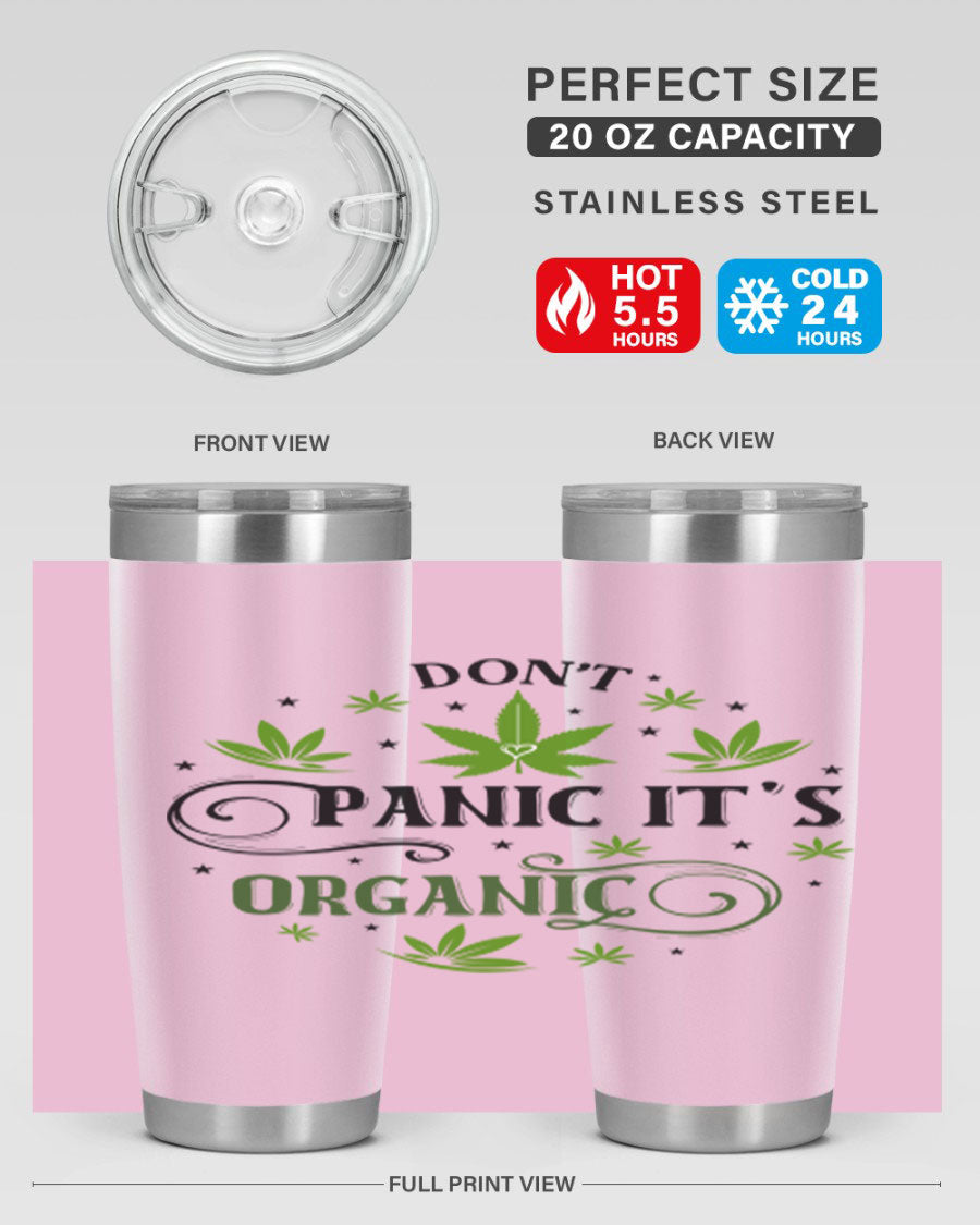 Dont Panic Its Organic 71# 20oz stainless steel tumbler with a drink-thru lid, showcasing its sleek design and vibrant print.