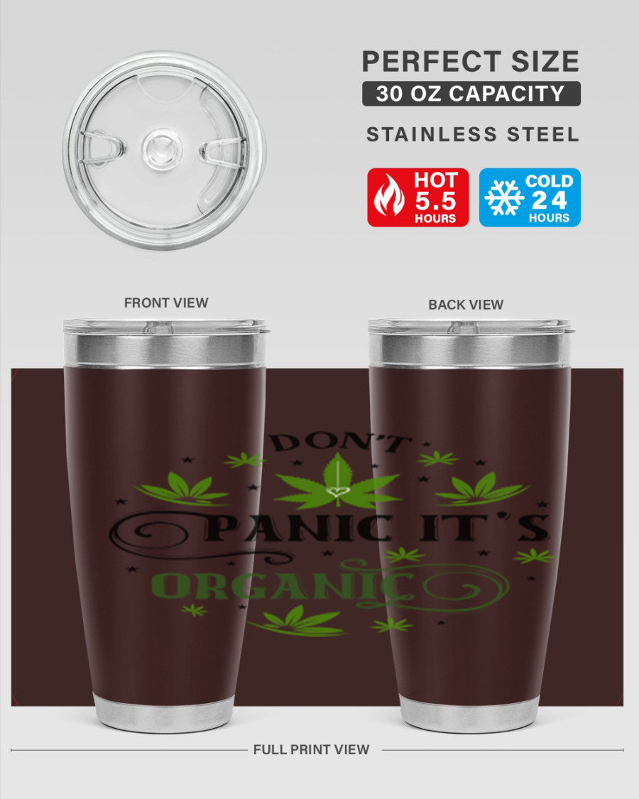 Dont Panic Its Organic 71# 20oz stainless steel tumbler with a drink-thru lid, showcasing its sleek design and vibrant print.