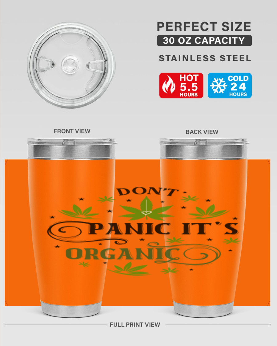 Dont Panic Its Organic 71# 20oz stainless steel tumbler with a drink-thru lid, showcasing its sleek design and vibrant print.