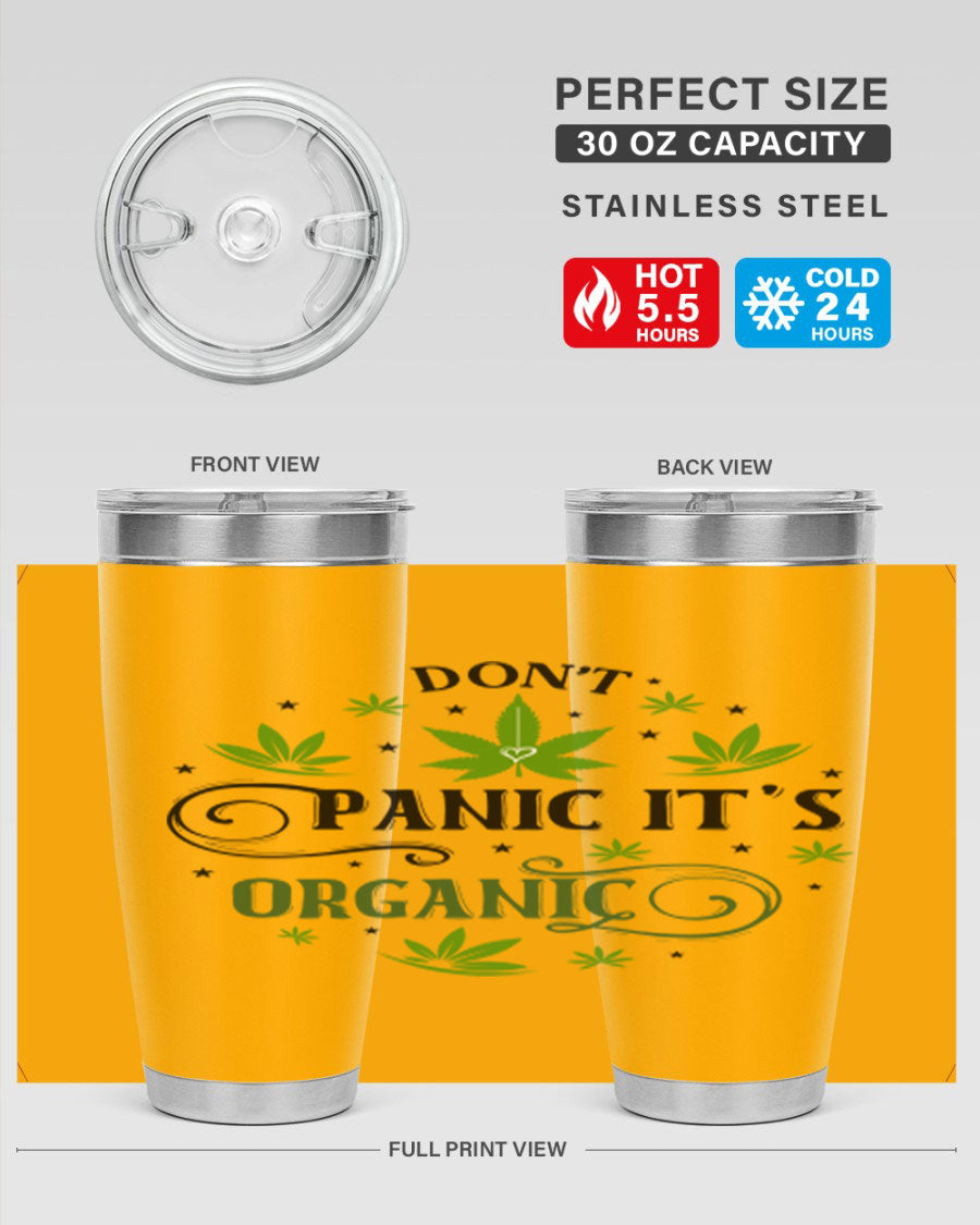 Dont Panic Its Organic 71# 20oz stainless steel tumbler with a drink-thru lid, showcasing its sleek design and vibrant print.