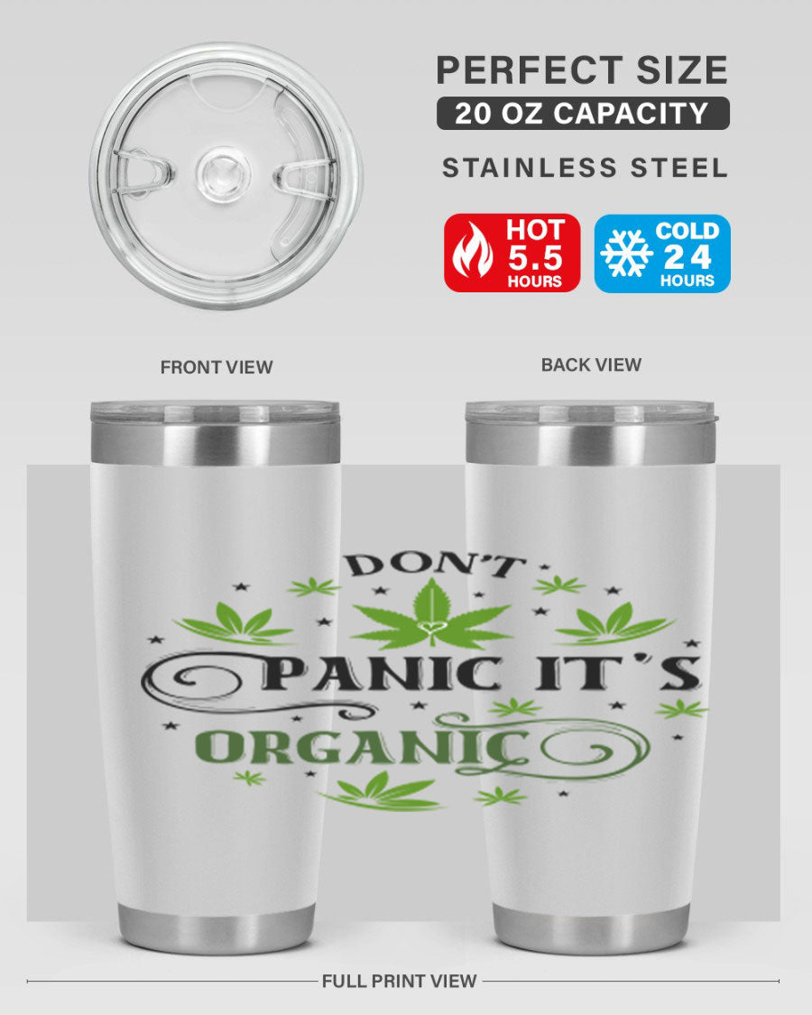 Dont Panic Its Organic 71# 20oz stainless steel tumbler with a drink-thru lid, showcasing its sleek design and vibrant print.