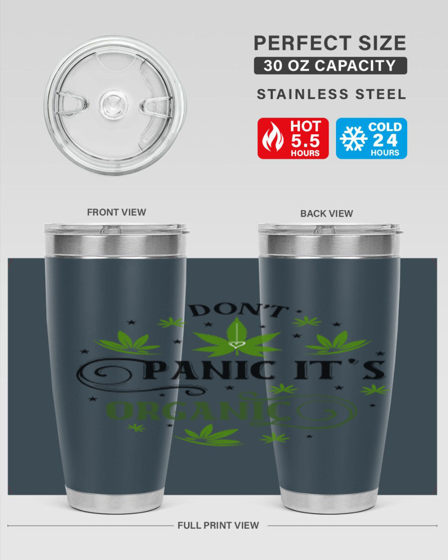 Dont Panic Its Organic 71# 20oz stainless steel tumbler with a drink-thru lid, showcasing its sleek design and vibrant print.