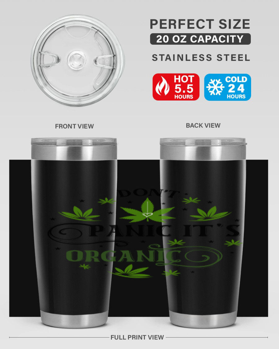 Dont Panic Its Organic 71# 20oz stainless steel tumbler with a drink-thru lid, showcasing its sleek design and vibrant print.