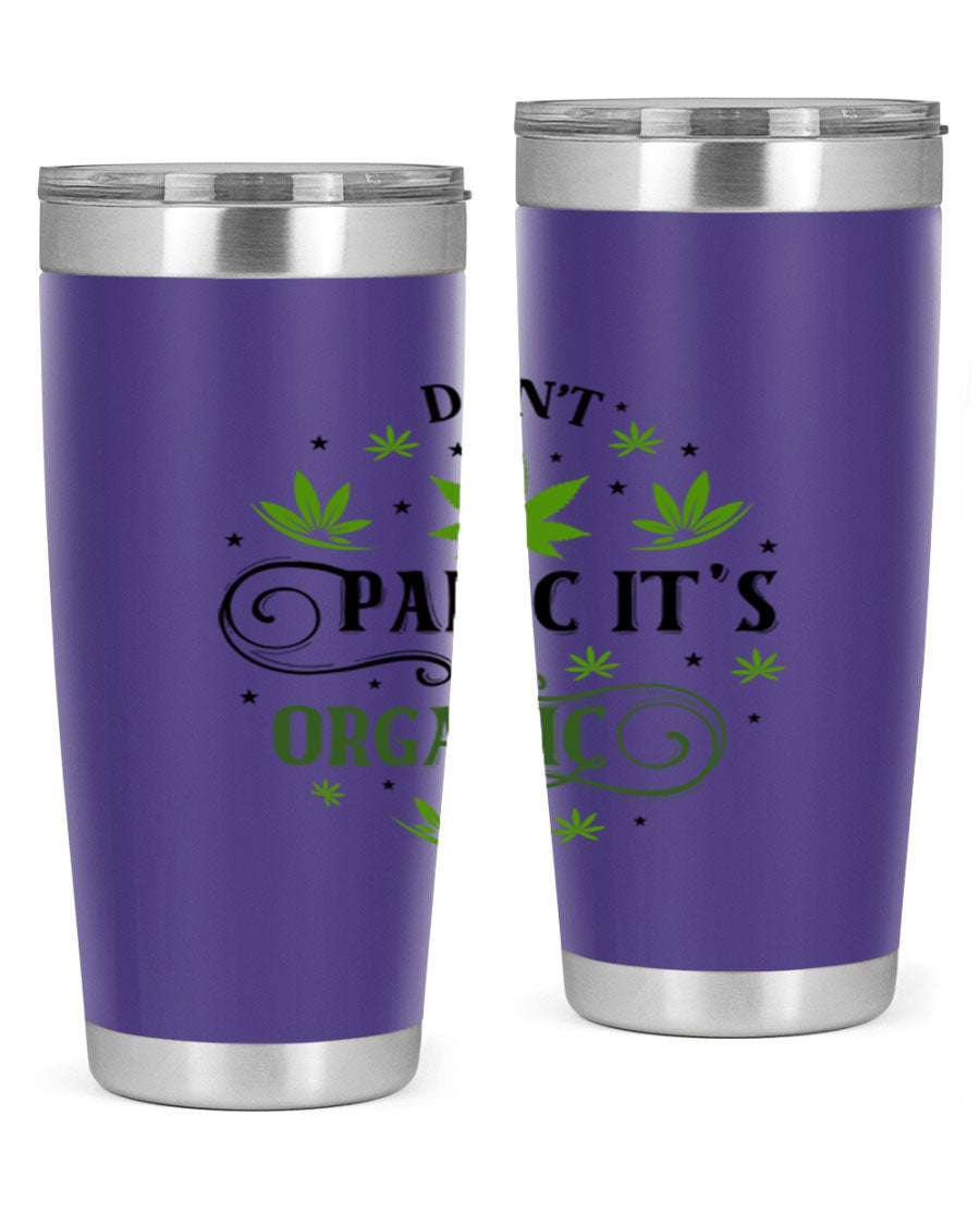 Dont Panic Its Organic 71# 20oz stainless steel tumbler with a drink-thru lid, showcasing its sleek design and vibrant print.