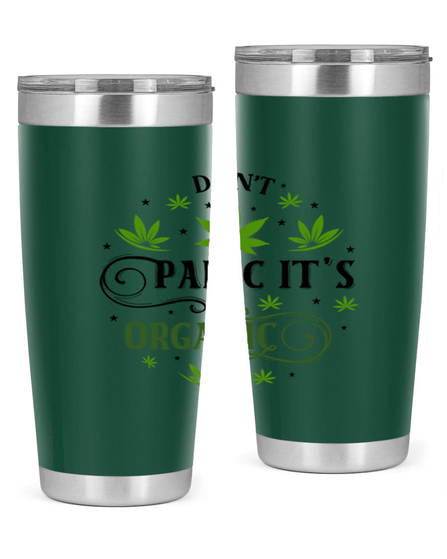 Dont Panic Its Organic 71# 20oz stainless steel tumbler with a drink-thru lid, showcasing its sleek design and vibrant print.