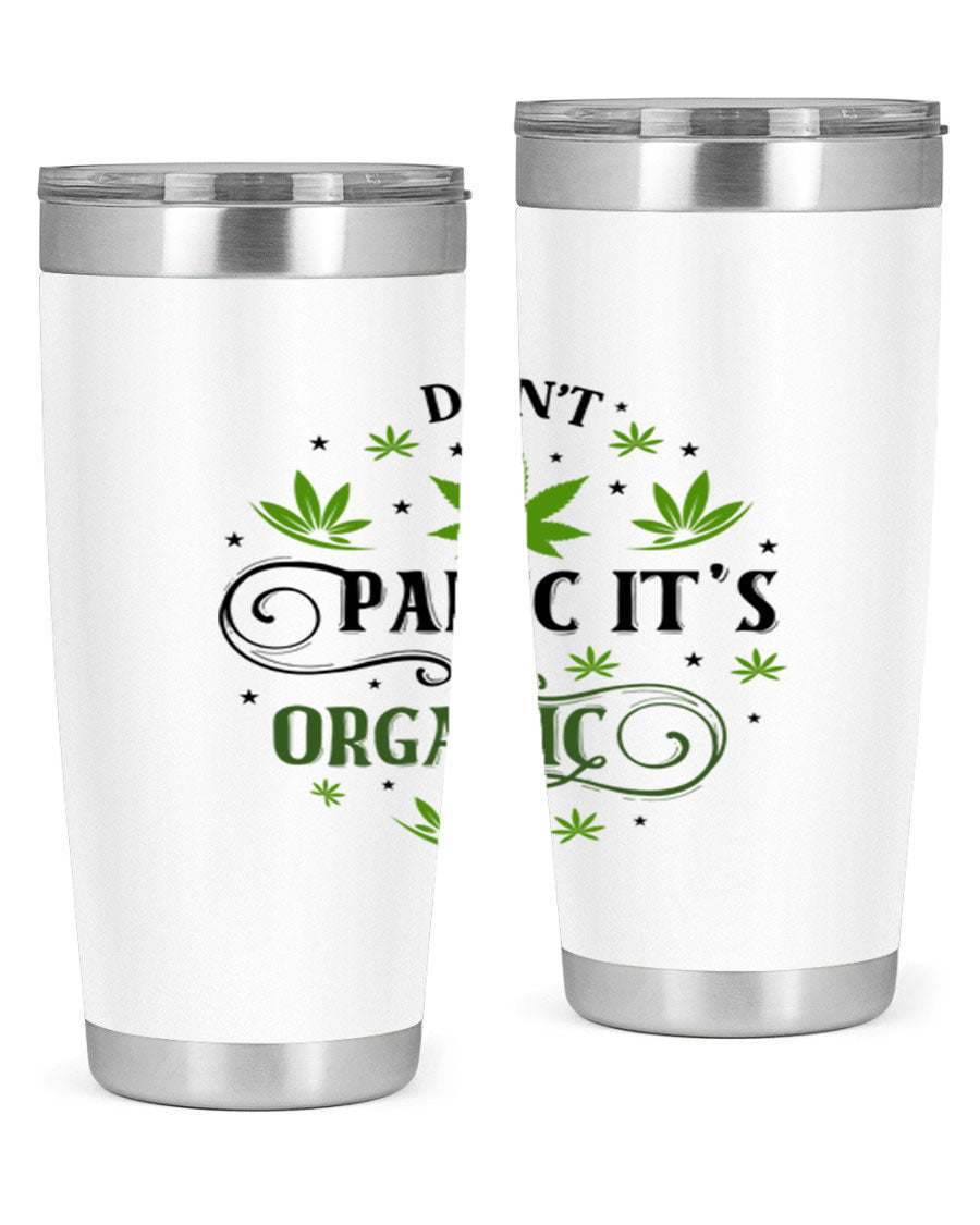 Dont Panic Its Organic 71# 20oz stainless steel tumbler with a drink-thru lid, showcasing its sleek design and vibrant print.