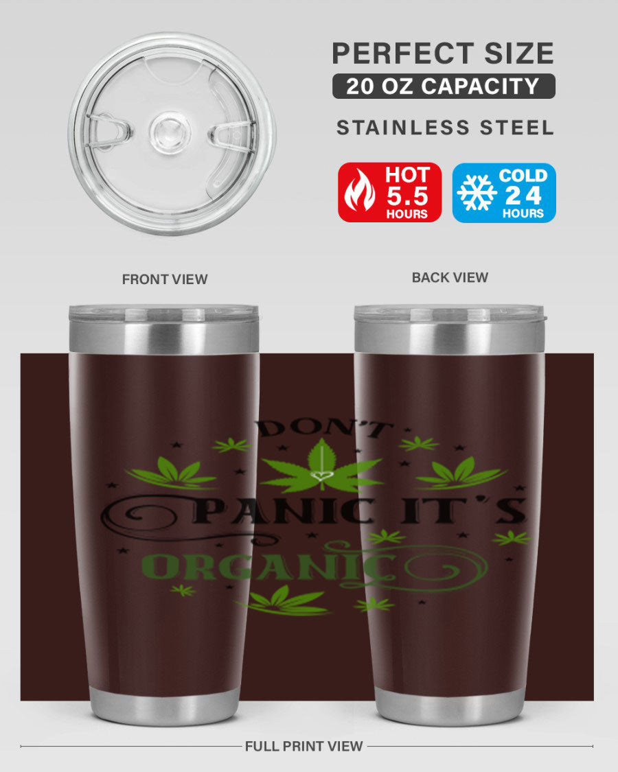 Dont Panic Its Organic 71# 20oz stainless steel tumbler with a drink-thru lid, showcasing its sleek design and vibrant print.