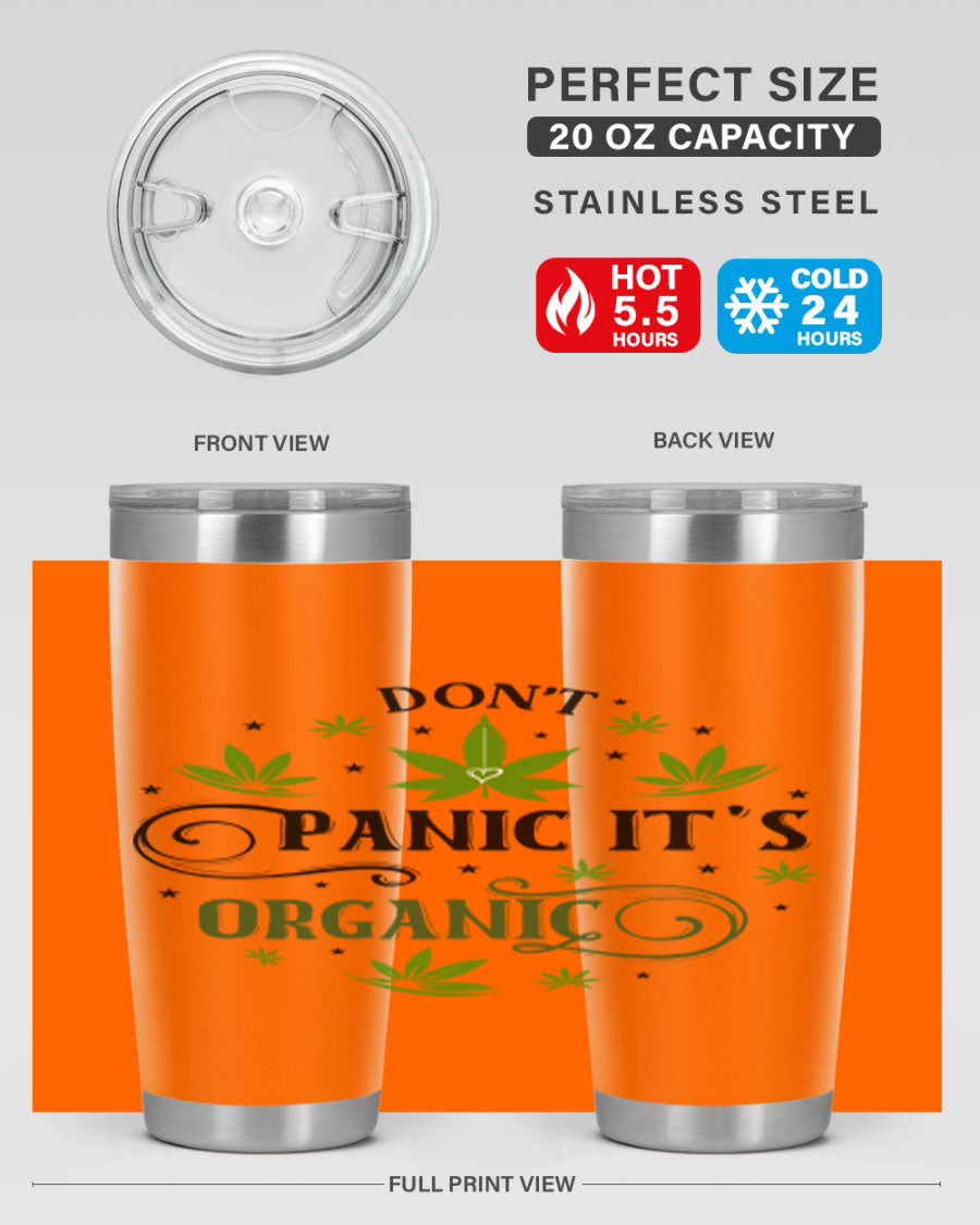 Dont Panic Its Organic 71# 20oz stainless steel tumbler with a drink-thru lid, showcasing its sleek design and vibrant print.