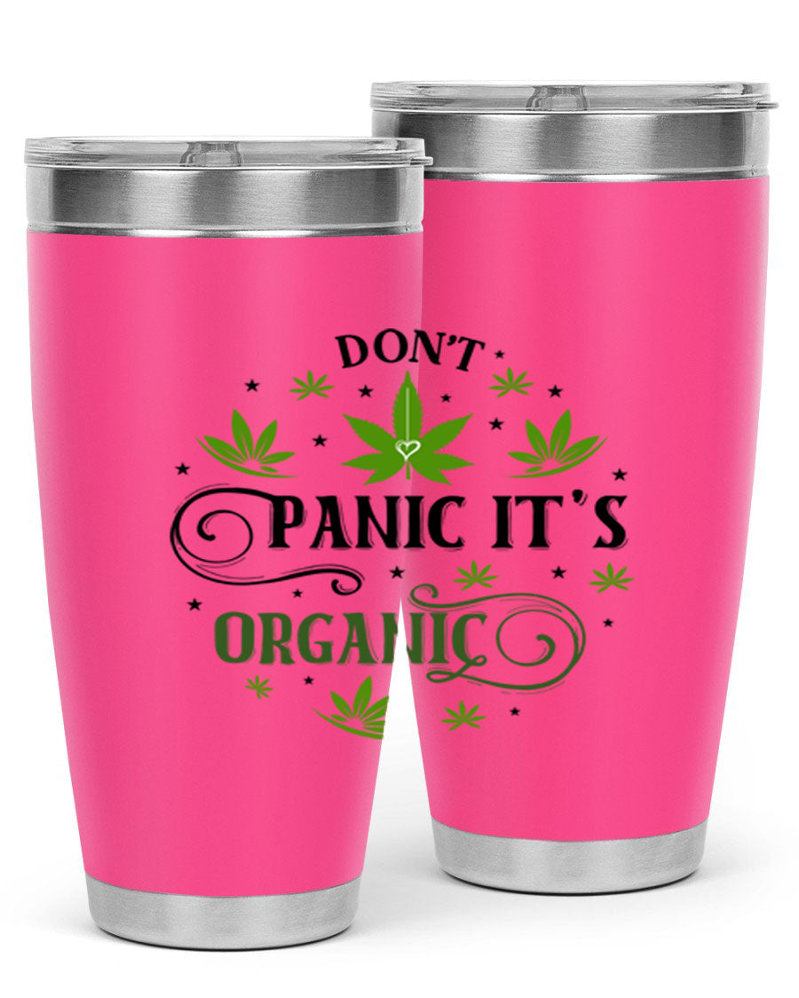 Dont Panic Its Organic 71# 20oz stainless steel tumbler with a drink-thru lid, showcasing its sleek design and vibrant print.