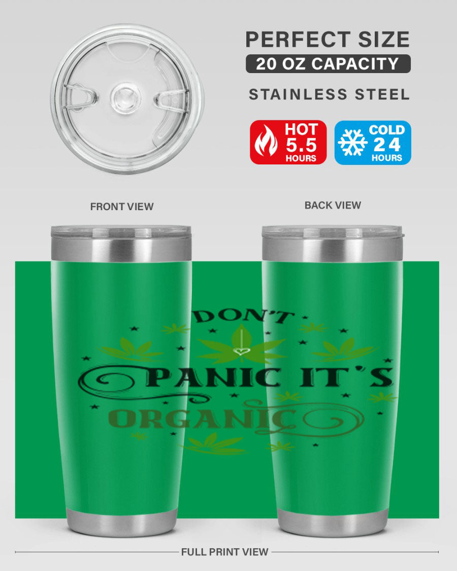 Dont Panic Its Organic 71# 20oz stainless steel tumbler with a drink-thru lid, showcasing its sleek design and vibrant print.