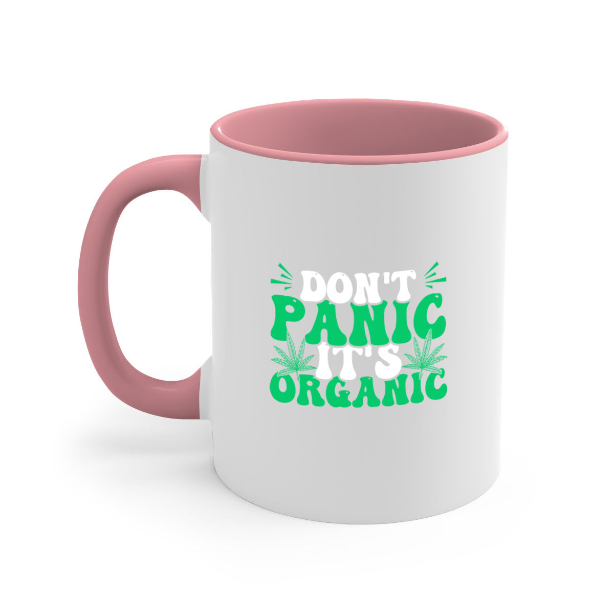 Don't Panic It's Organic 73# Mug with a glossy finish and colorful handle, available in multiple colors and sizes.