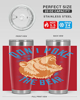 Don’t Poke the Bear 20oz Tumbler made of stainless steel with a vibrant design, showcasing its double wall vacuum insulation.
