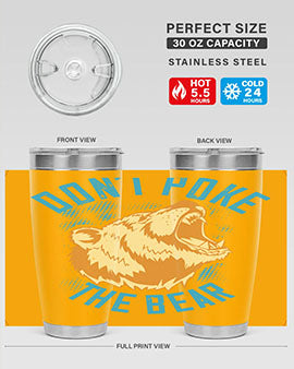 Don’t Poke the Bear 20oz Tumbler made of stainless steel with a vibrant design, showcasing its double wall vacuum insulation.