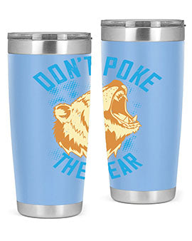 Don’t Poke the Bear 20oz Tumbler made of stainless steel with a vibrant design, showcasing its double wall vacuum insulation.