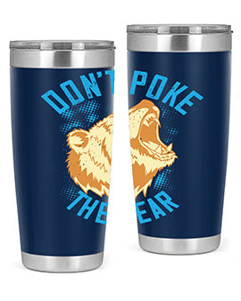 Don’t Poke the Bear 20oz Tumbler made of stainless steel with a vibrant design, showcasing its double wall vacuum insulation.