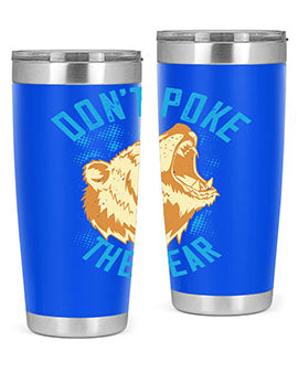 Don’t Poke the Bear 20oz Tumbler made of stainless steel with a vibrant design, showcasing its double wall vacuum insulation.