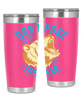 Don’t Poke the Bear 20oz Tumbler made of stainless steel with a vibrant design, showcasing its double wall vacuum insulation.