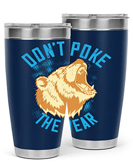 Don’t Poke the Bear 20oz Tumbler made of stainless steel with a vibrant design, showcasing its double wall vacuum insulation.