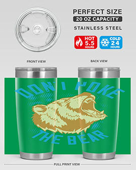 Don’t Poke the Bear 20oz Tumbler made of stainless steel with a vibrant design, showcasing its double wall vacuum insulation.