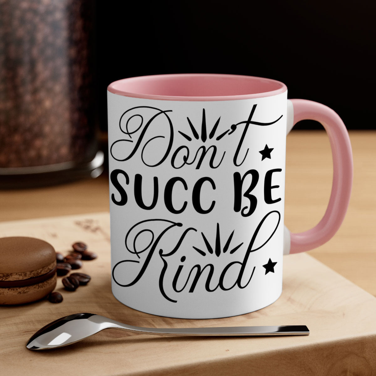 Dont Succ Be Kind 95# Mug with two-tone design, available in multiple colors and sizes, featuring a glossy finish and easy-grip handle.