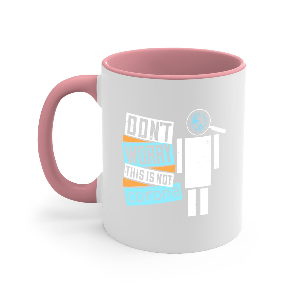 Dont worry this is not corona Style 54# Mug with colorful handle and glossy finish, available in multiple colors.