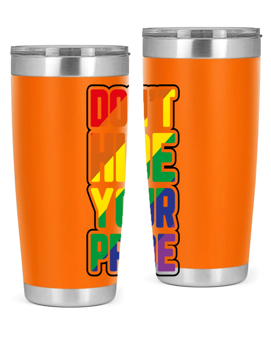 A vibrant donthideyourpride LGBT tumbler showcasing its double wall stainless steel design, perfect for hot and cold beverages.