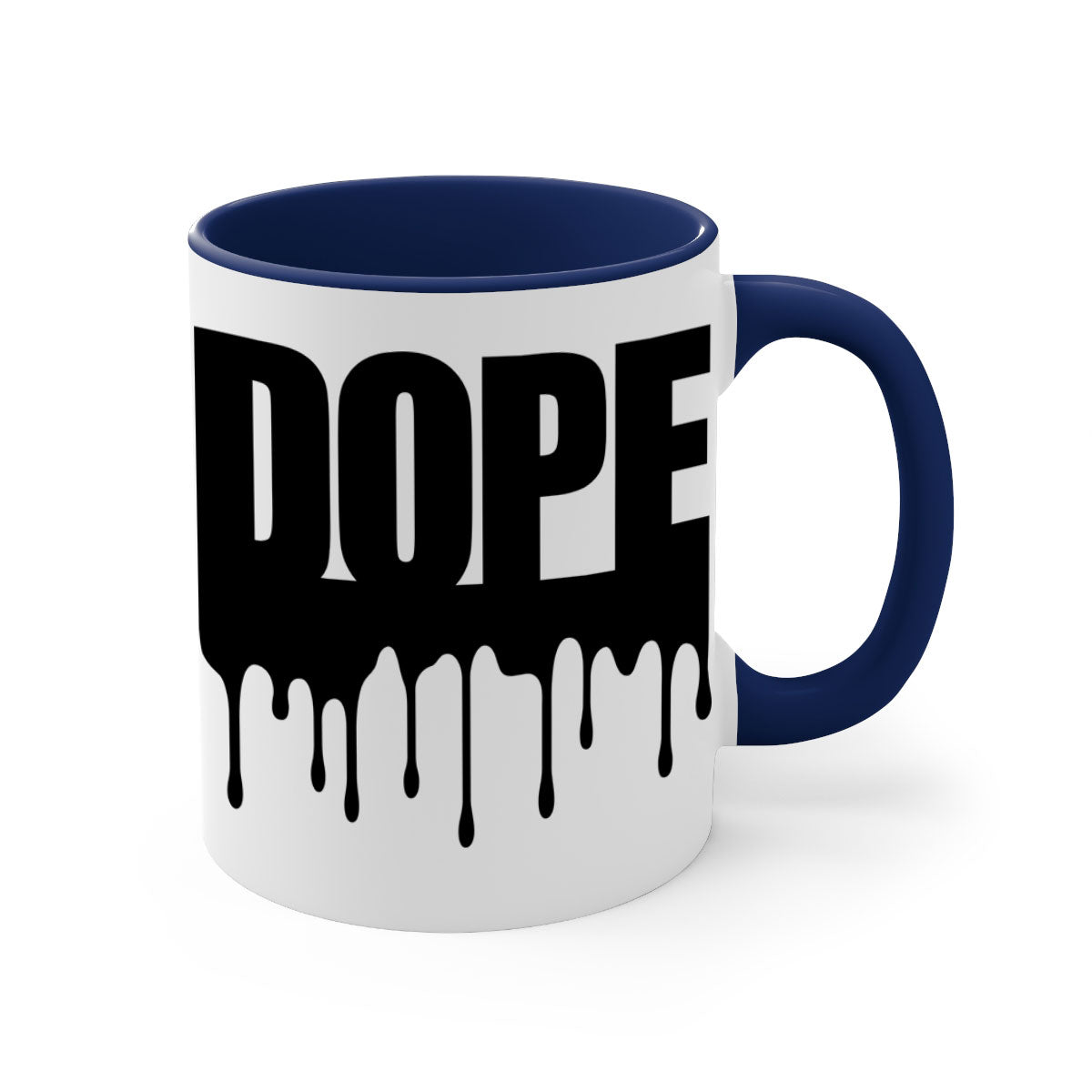 Dope Drip 166# Mug with black words and phrases, featuring a glossy finish and colorful handle.