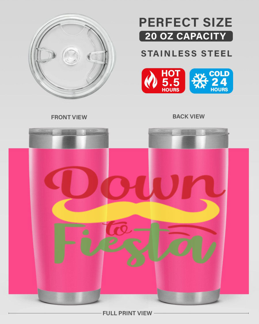 Down to Fiesta 20oz Tumbler featuring vibrant design, double wall vacuum insulation, and a press-in drink-thru lid.