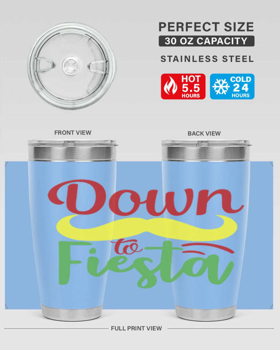Down to Fiesta 20oz Tumbler featuring vibrant design, double wall vacuum insulation, and a press-in drink-thru lid.