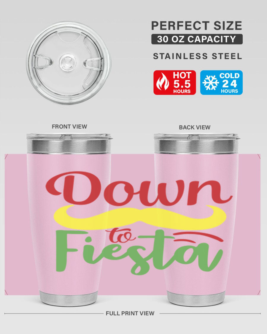 Down to Fiesta 20oz Tumbler featuring vibrant design, double wall vacuum insulation, and a press-in drink-thru lid.