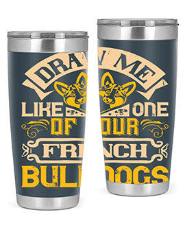 A stylish 20oz tumbler featuring a playful design inspired by French Bulldogs, made from stainless steel with a drink-thru lid.