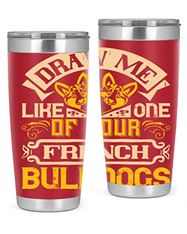 A stylish 20oz tumbler featuring a playful design inspired by French Bulldogs, made from stainless steel with a drink-thru lid.