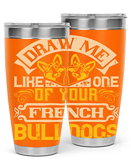 A stylish 20oz tumbler featuring a playful design inspired by French Bulldogs, made from stainless steel with a drink-thru lid.
