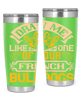 A stylish 20oz tumbler featuring a playful design inspired by French Bulldogs, made from stainless steel with a drink-thru lid.