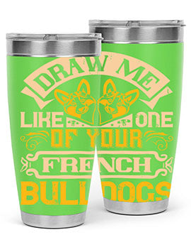 A stylish 20oz tumbler featuring a playful design inspired by French Bulldogs, made from stainless steel with a drink-thru lid.