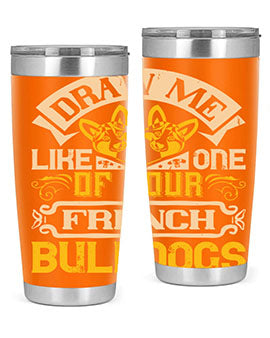 A stylish 20oz tumbler featuring a playful design inspired by French Bulldogs, made from stainless steel with a drink-thru lid.