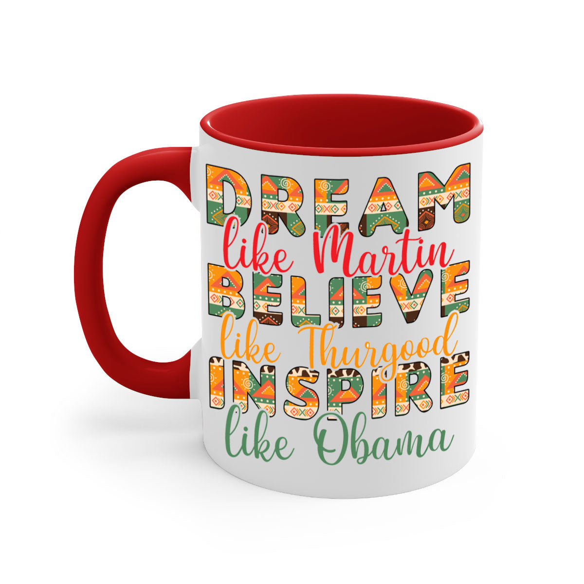 Dream Believe Inspire Juneteenth Mug with colorful handle and glossy finish, available in multiple sizes.