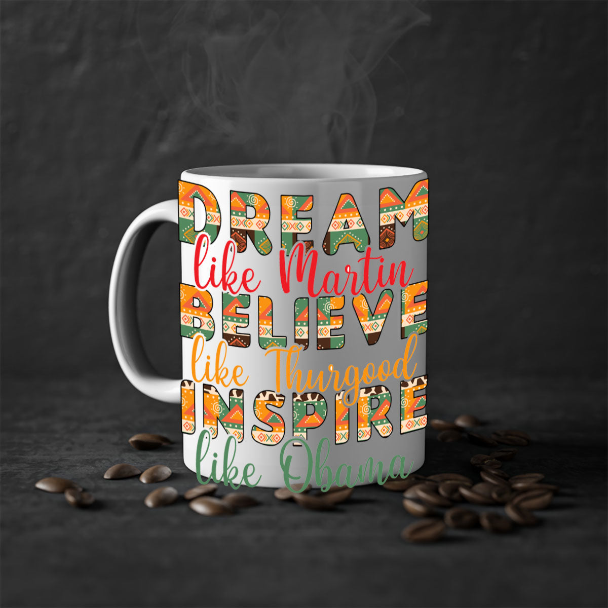 Dream Believe Inspire Juneteenth Mug with colorful handle and glossy finish, available in multiple sizes.