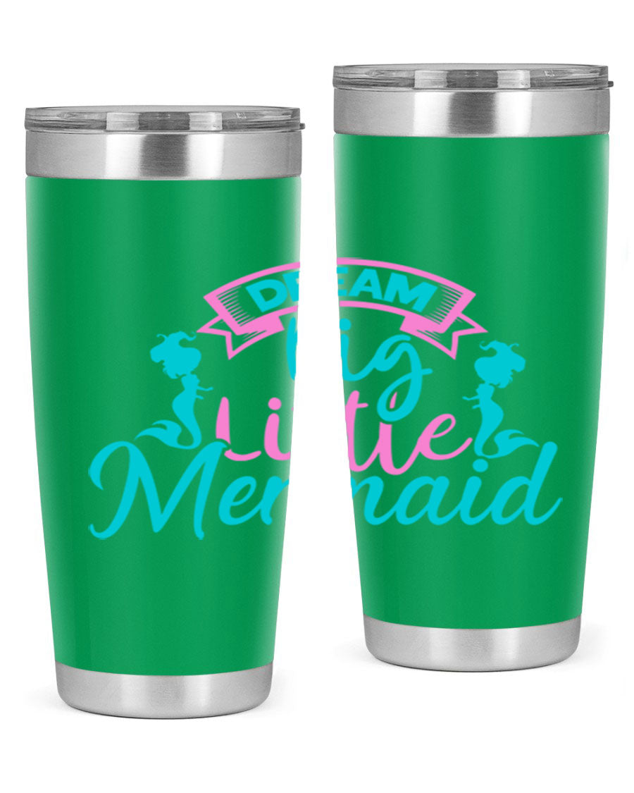 Dream Big Little Mermaid 20oz tumbler featuring double wall vacuum insulation and a vibrant design.
