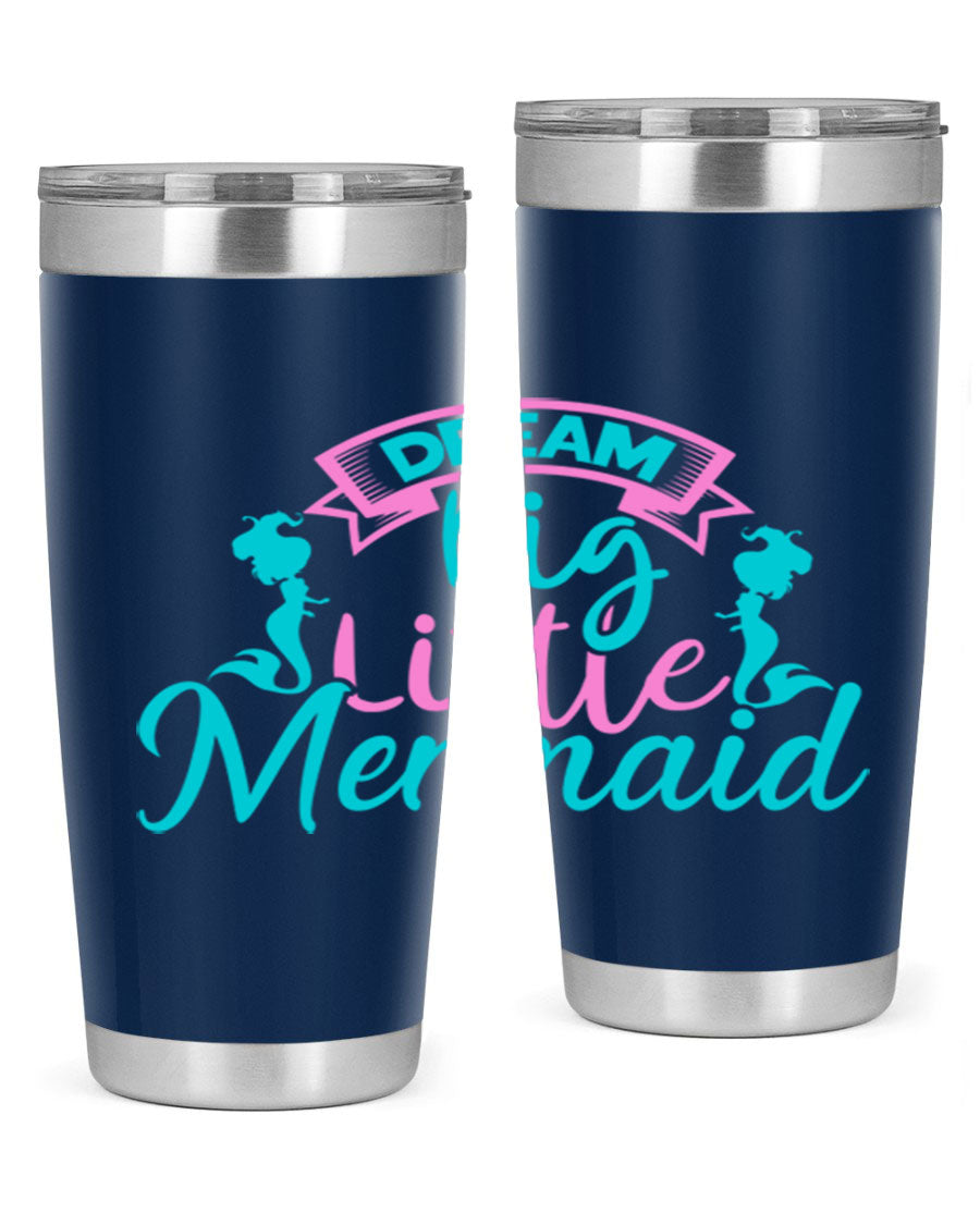 Dream Big Little Mermaid 20oz tumbler featuring double wall vacuum insulation and a vibrant design.