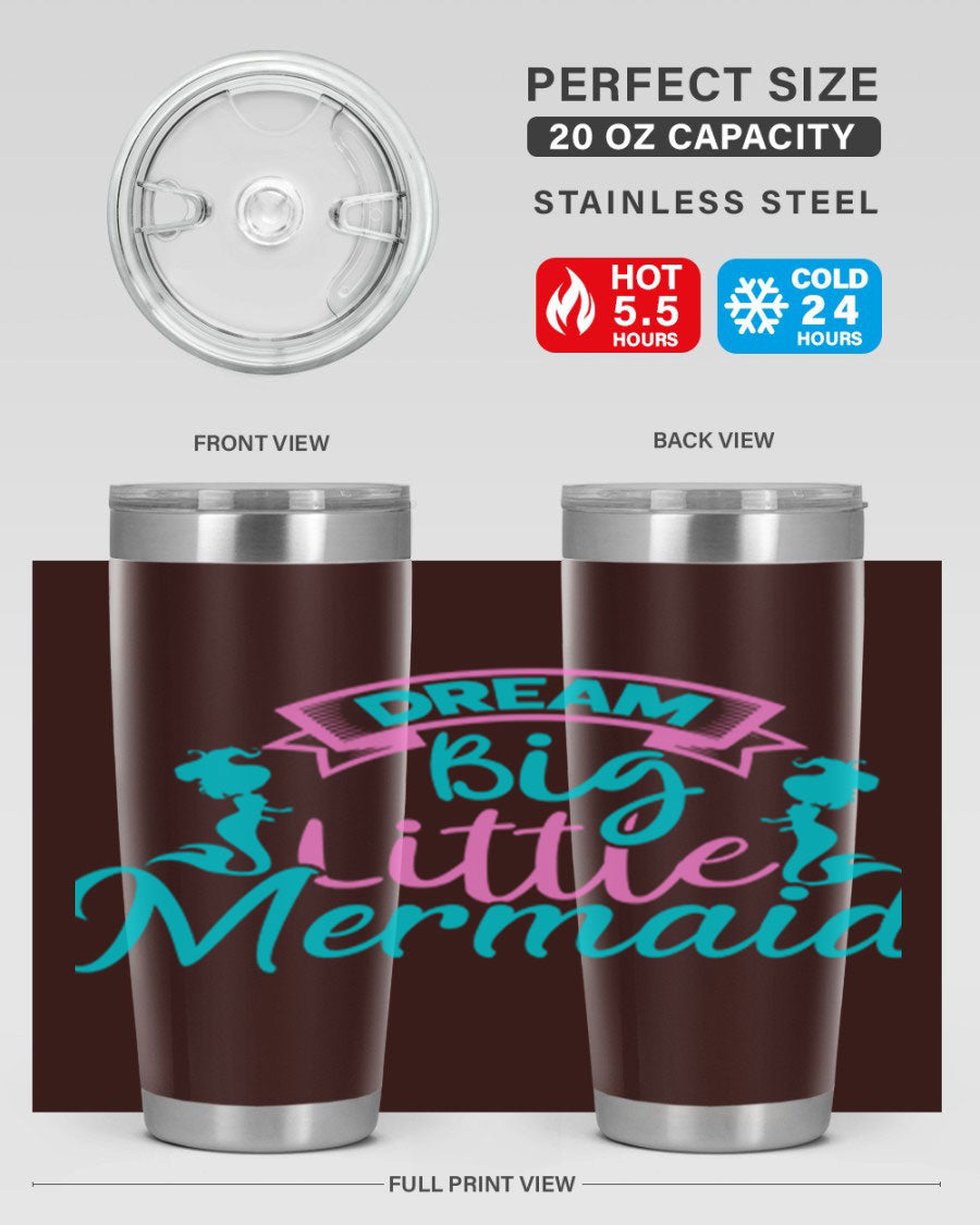 Dream Big Little Mermaid 20oz tumbler featuring double wall vacuum insulation and a vibrant design.