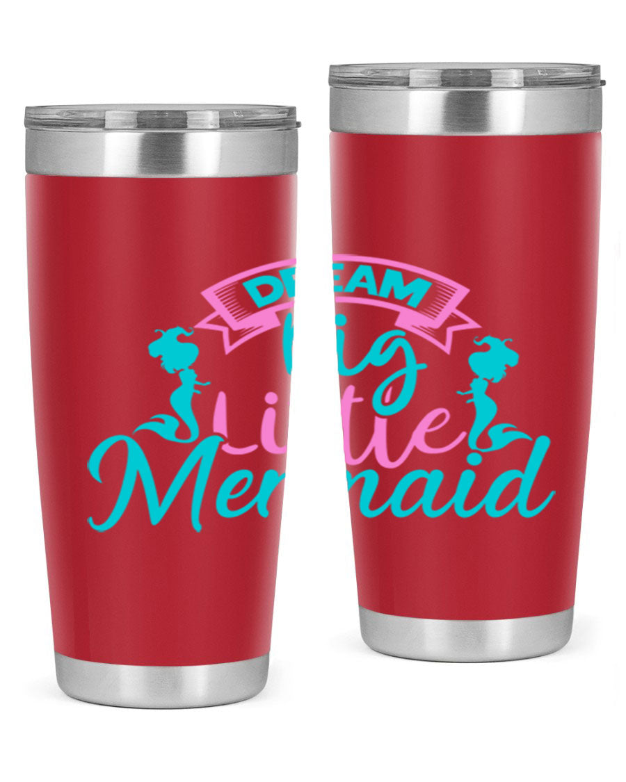 Dream Big Little Mermaid 20oz tumbler featuring double wall vacuum insulation and a vibrant design.