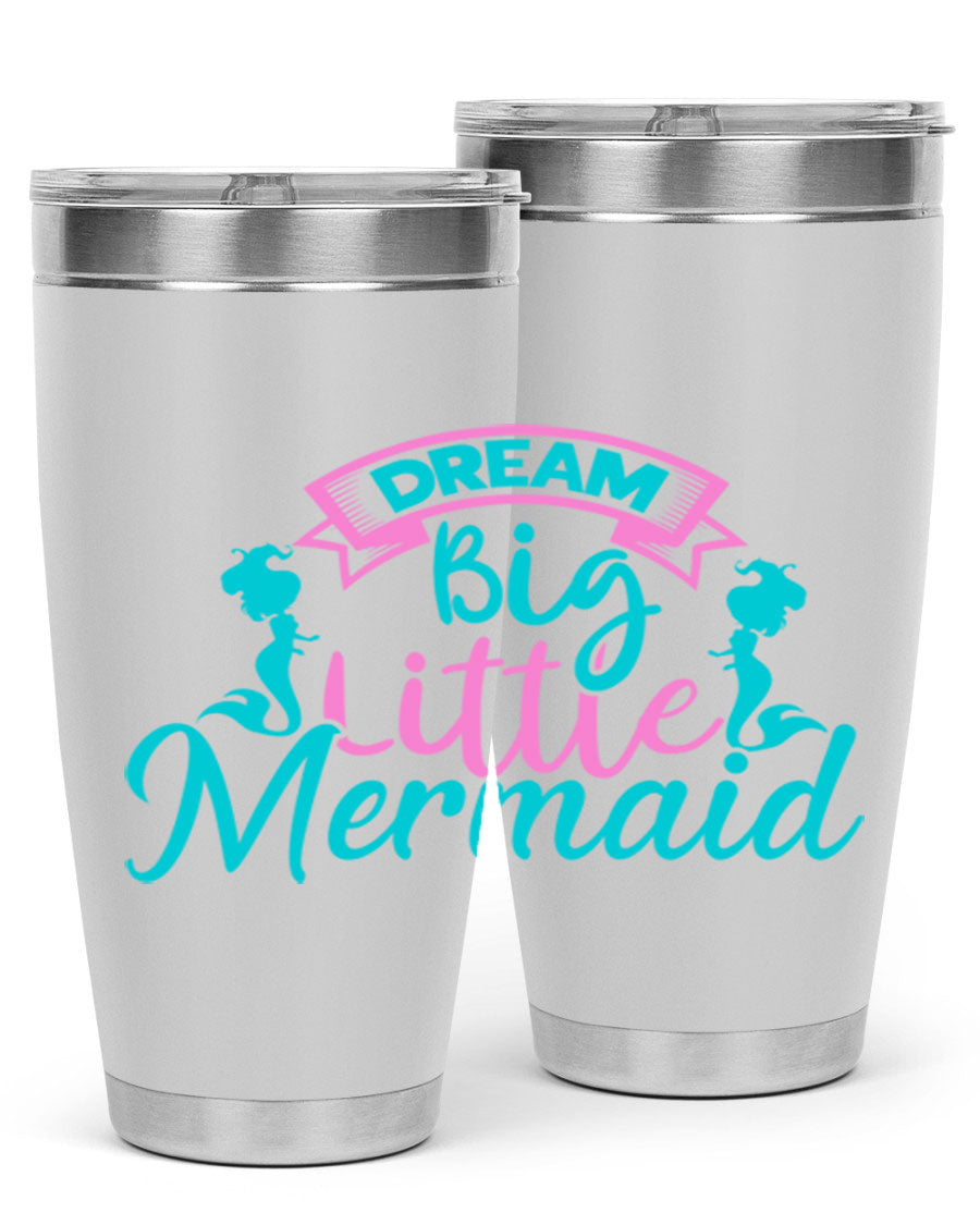 Dream Big Little Mermaid 20oz tumbler featuring double wall vacuum insulation and a vibrant design.