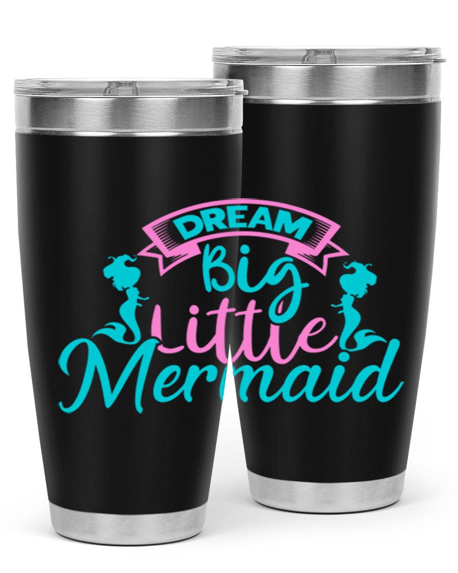 Dream Big Little Mermaid 20oz tumbler featuring double wall vacuum insulation and a vibrant design.