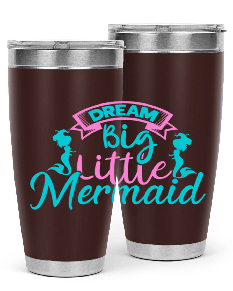 Dream Big Little Mermaid 20oz tumbler featuring double wall vacuum insulation and a vibrant design.